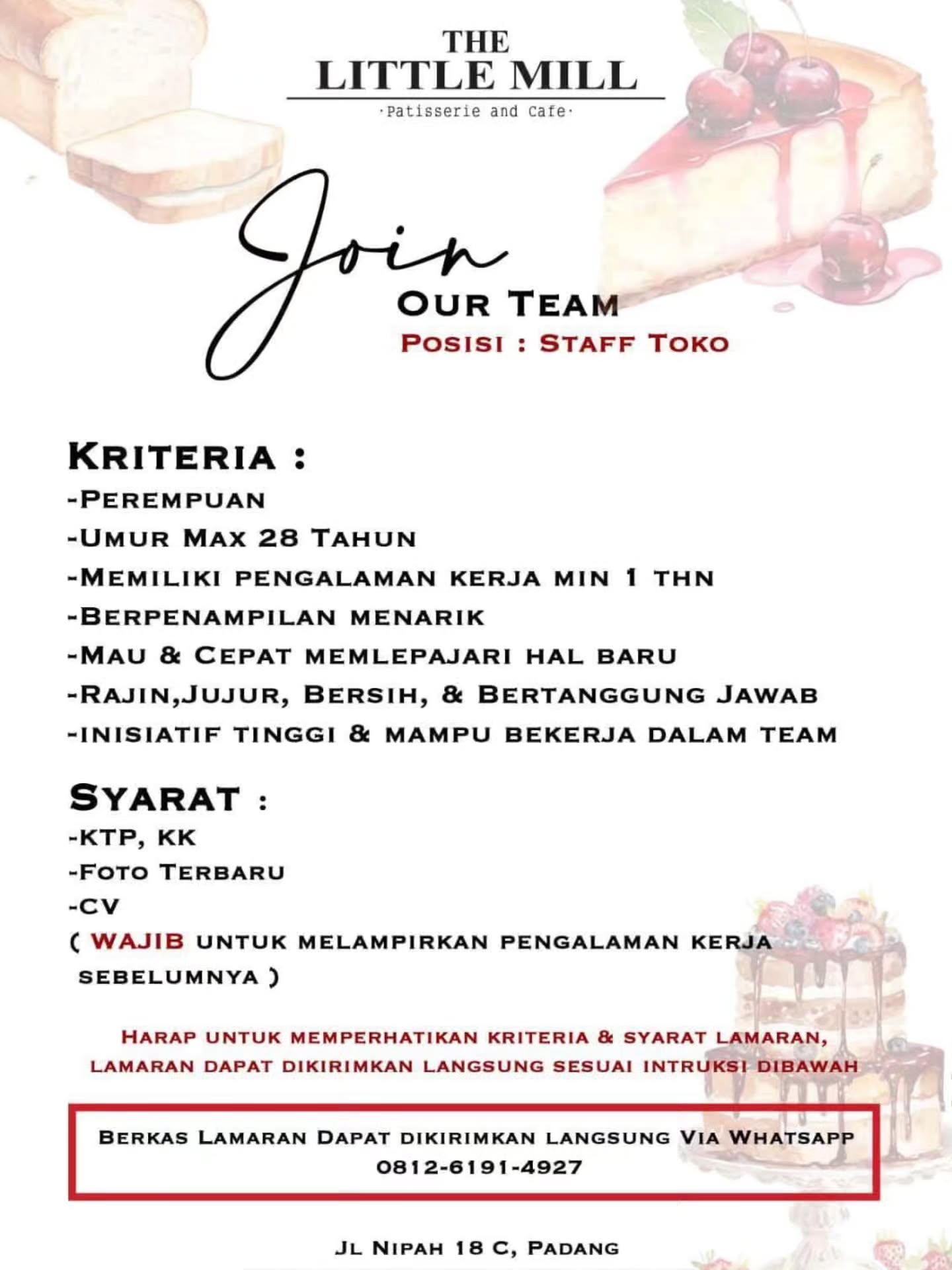 Brosur Lowongan Staff Toko - The Little Mill Patisserie and Cafe