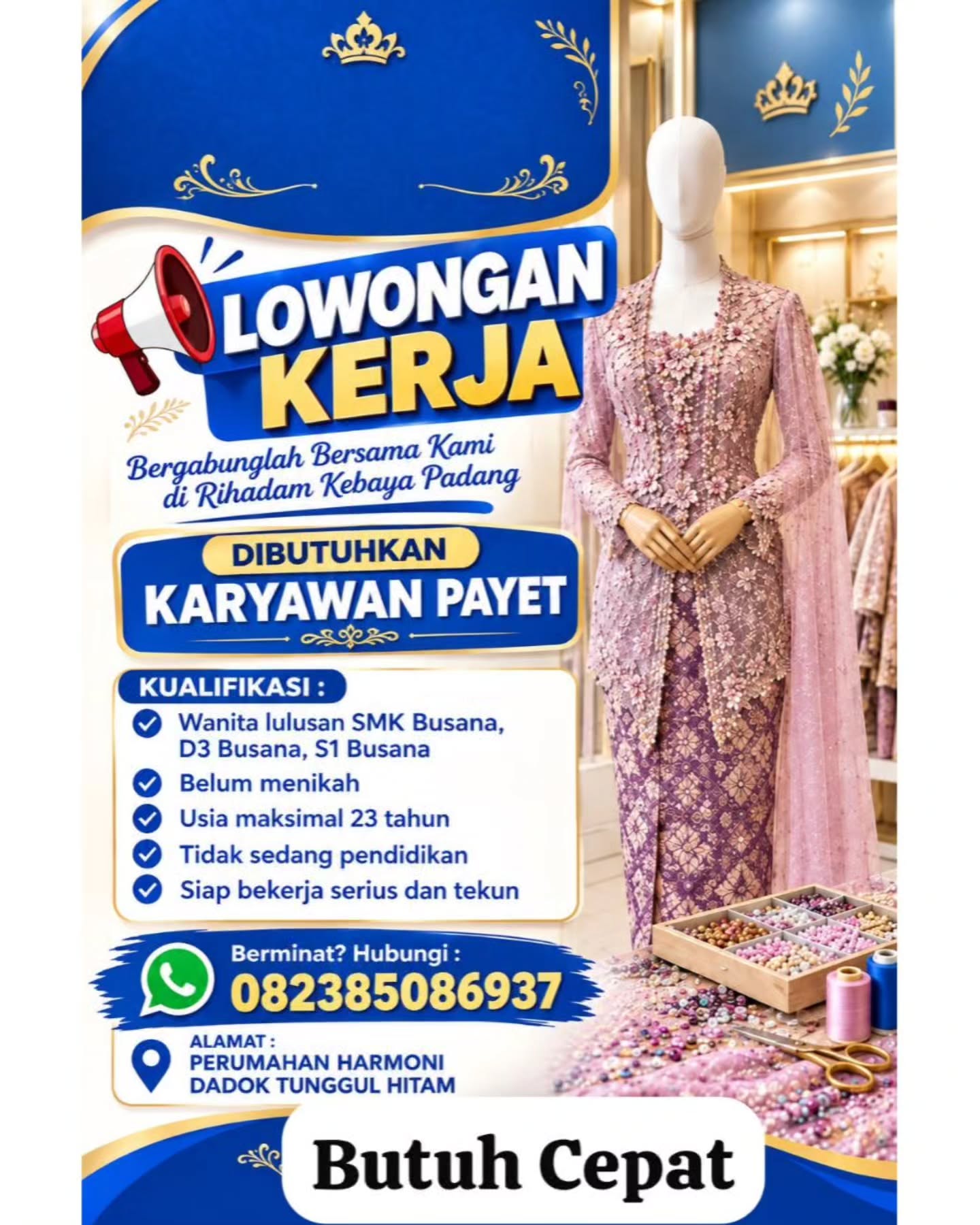 Brosur Lowongan Karyawan Payet - Rihadam Kebaya Padang